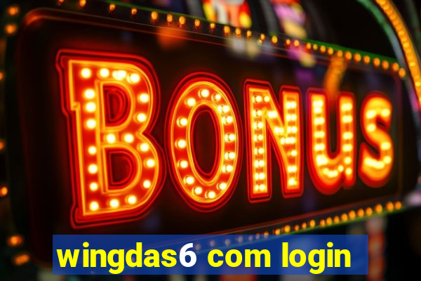 wingdas6 com login